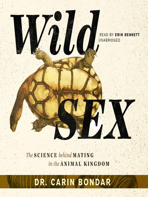 Title details for Wild Sex by Carin Bondar - Available